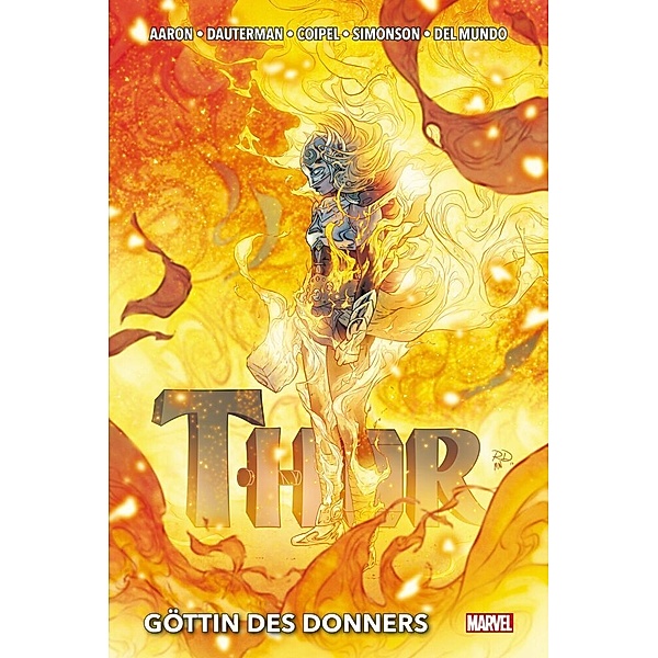 Thor: Göttin des Donners, Jason Aaron, Daniel Acuna, Russell Dauterman, Walter Simonson, Jen Bartel, u.a.