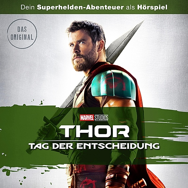 Thor Hörspiel - Thor: Tag der Entscheidung (Hörspiel zum Marvel Film)