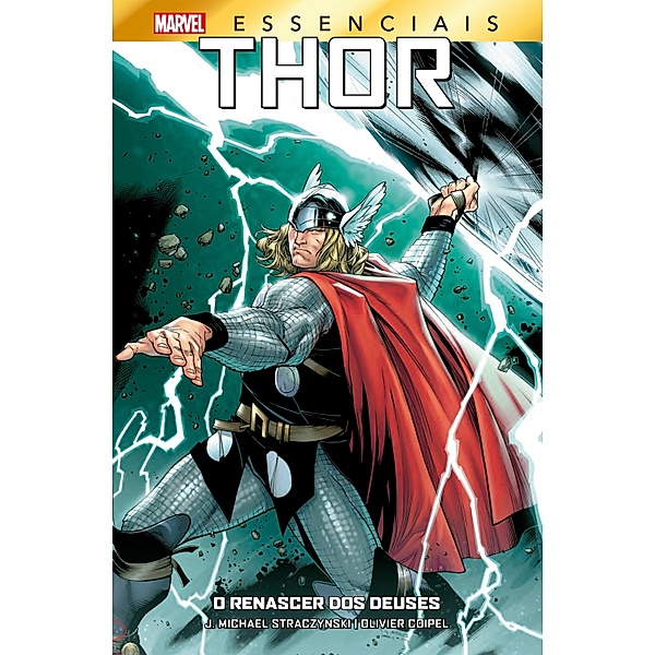 Thor: O Renascer dos Deuses / Thor: O Renascer dos Deuses, J. Michael Straczynski