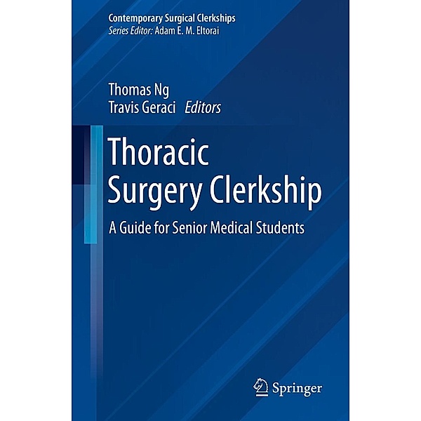 Thoracic Surgery Clerkship / Contemporary Surgical Clerkships