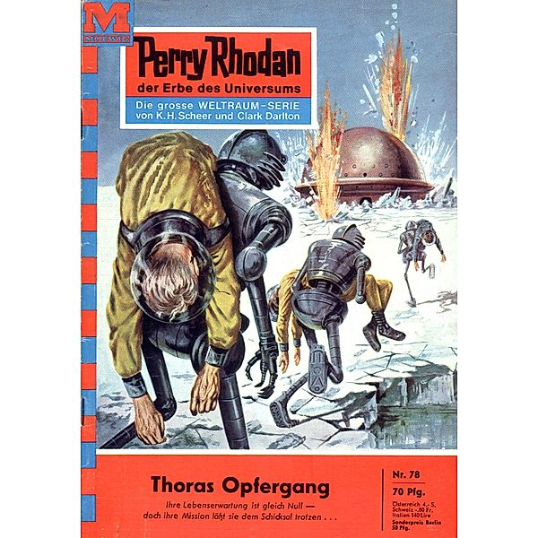 Thoras Opfergang (Heftroman) / Perry Rhodan-Zyklus Atlan und Arkon Bd.78, Kurt Brand