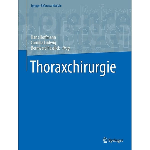 Thoraxchirurgie / Springer Reference Medizin