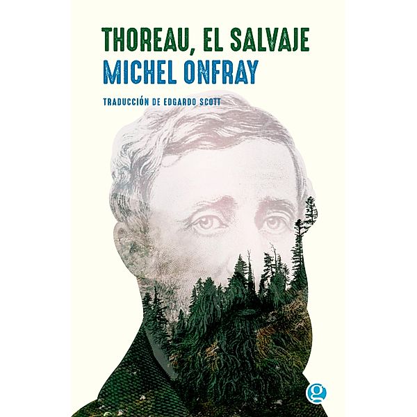Thoreau, el salvaje, Michel Onfray