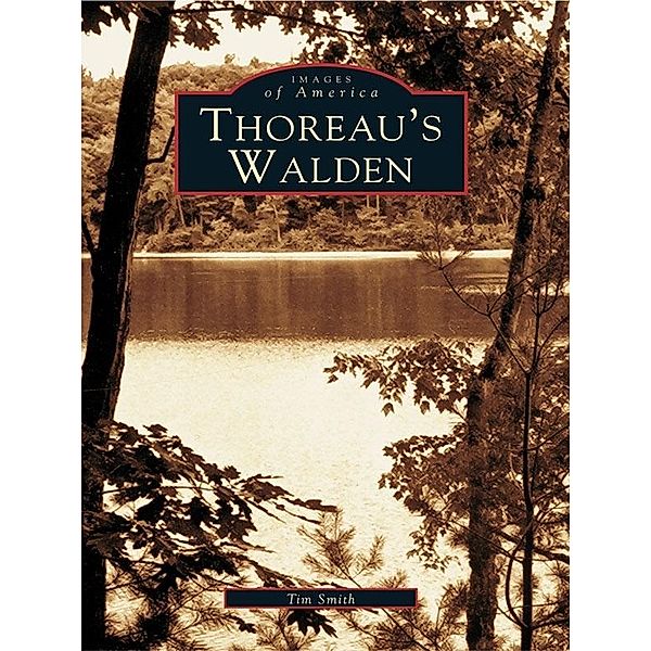 Thoreau's Walden, Tim Smith