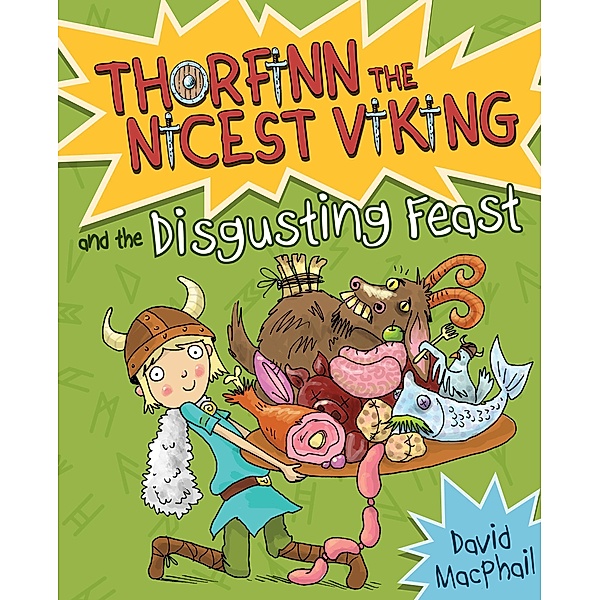 Thorfinn and the Disgusting Feast / Thorfinn the Nicest Viking, David Macphail