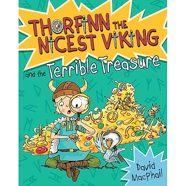Thorfinn and the Terrible Treasure / Thorfinn the Nicest Viking, David Macphail