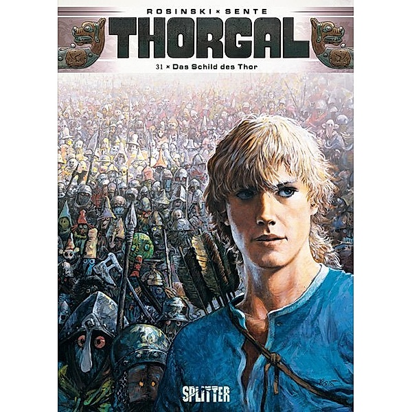 Thorgal - Das Schild des Thor, Yves Sente, Grzegorz Rosinski