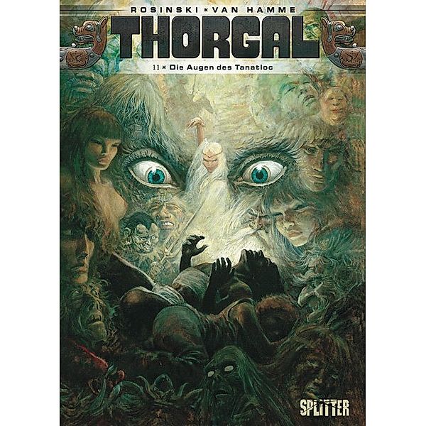 Thorgal - Die Augen des Tanatloc, Grzegorz Rosinski, Jean van Hamme