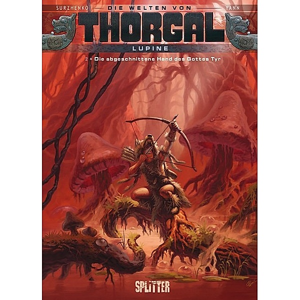 Thorgal - Die Welten von Thorgal: Lupine. Band 2, Yann, Roman Surzhenko