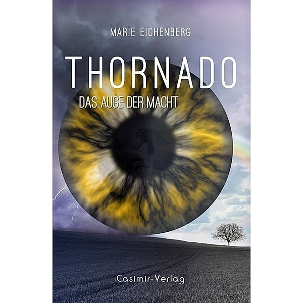 Thornado - Das Auge der Macht, Marie Eichenberg