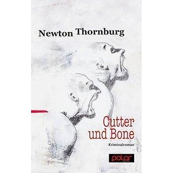 Thornburg, N: Cutter und Bone, Newton Thornburg