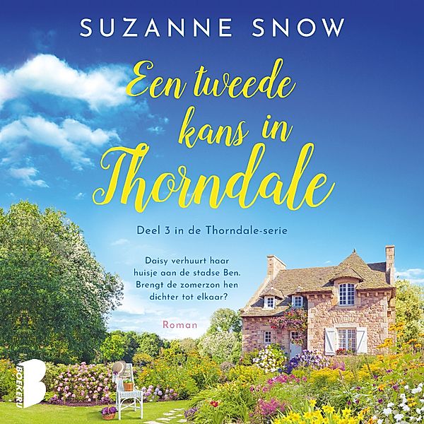 Thorndale - 3 - Een tweede kans in Thorndale, Suzanne Snow