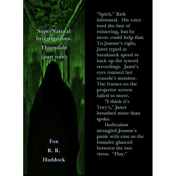 Thorndale (SuperNatural Investigations, #1) / SuperNatural Investigations, Fox R. R. Haddock