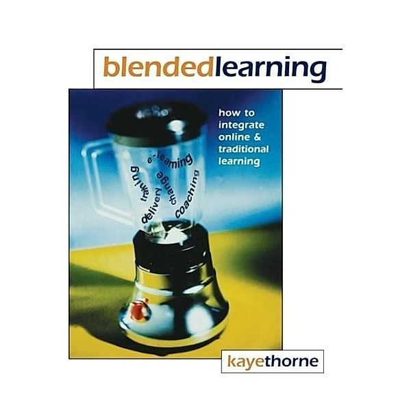 Thorne, K: Blended Learning, Kaye Thorne