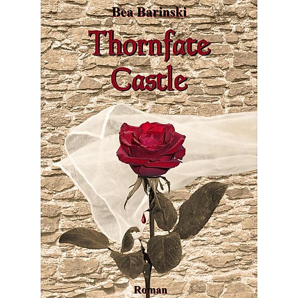 Thornfate Castle, Bea Barinski