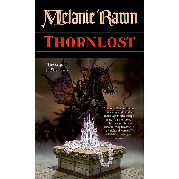 Thornlost / Glass Thorns Bd.3, Melanie Rawn
