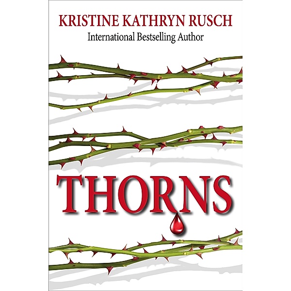Thorns, Kristine Kathryn Rusch
