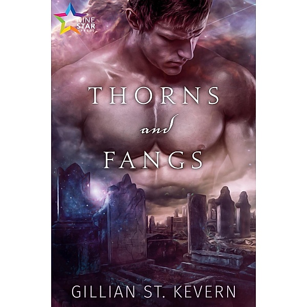 Thorns and Fangs, Gillian St. Kevern