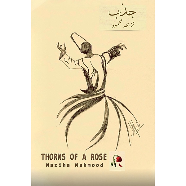 Thorns of a Rose / ¿¿¿ / Austin Macauley Publishers, Naziha Mahmood