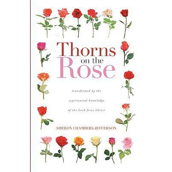 Thorns on the Rose, Sheron Jefferson