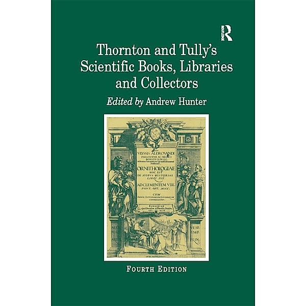 Thornton and Tully's Scientific Books, Libraries and Collectors