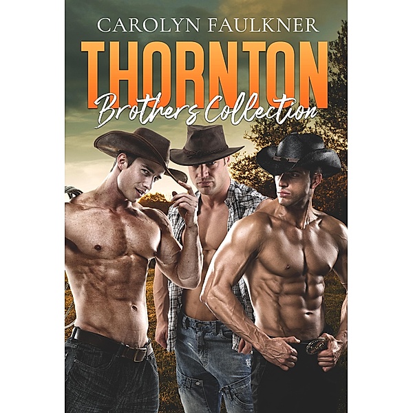 Thornton Brothers Collection / Blushing Books, Carolyn Faulkner