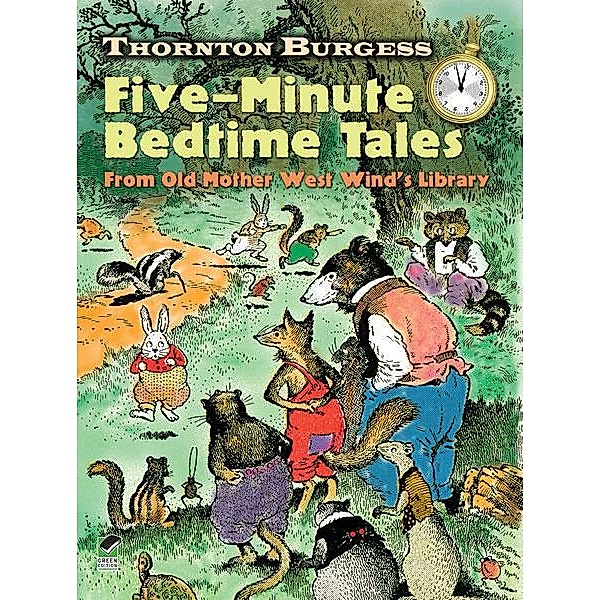 Thornton Burgess Five-Minute Bedtime Tales / Dover Children's Classics, Thornton W. Burgess
