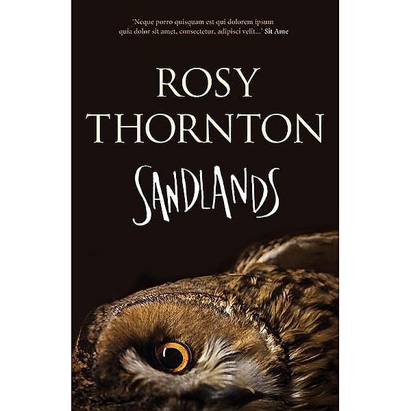 Thornton, R: Sandlands, ROSY THORNTON