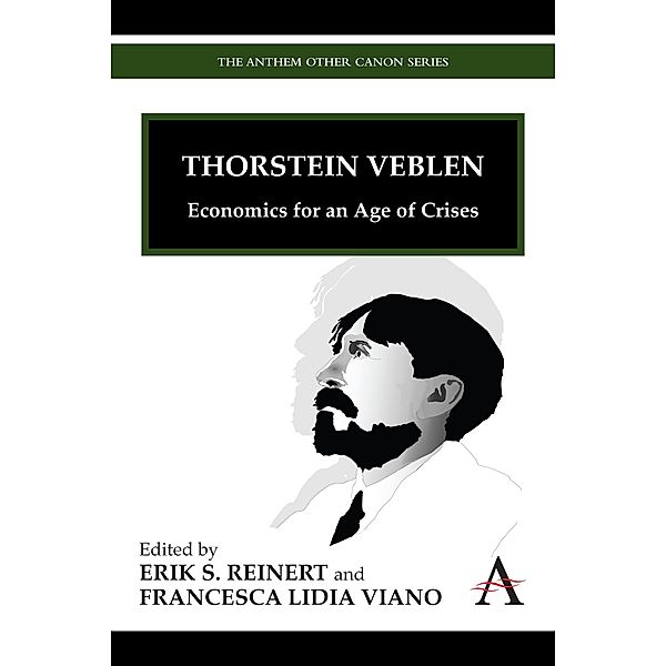 Thorstein Veblen / Anthem Other Canon Economics