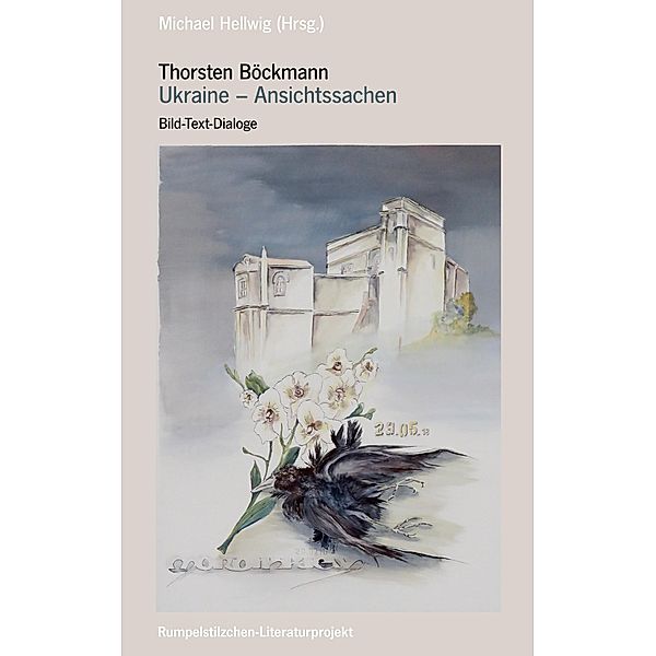 Thorsten Böckmann: Ukraine - Ansichtssachen