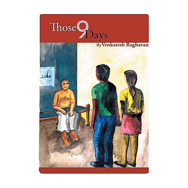 Those 9 Days, Venkatesh Raghavan