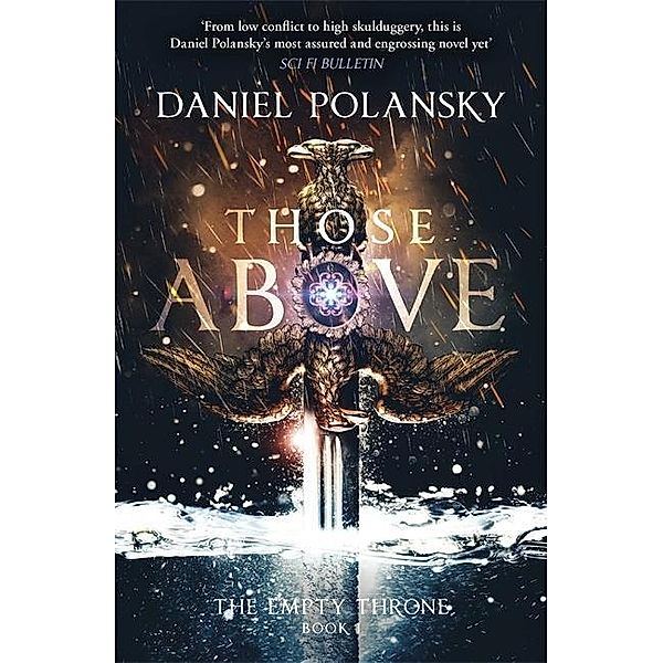 Those Above: The Empty Throne Book 1, Daniel Polansky