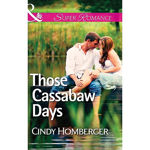 Those Cassabaw Days / The Malone Brothers Bd.1, Cindy Miles