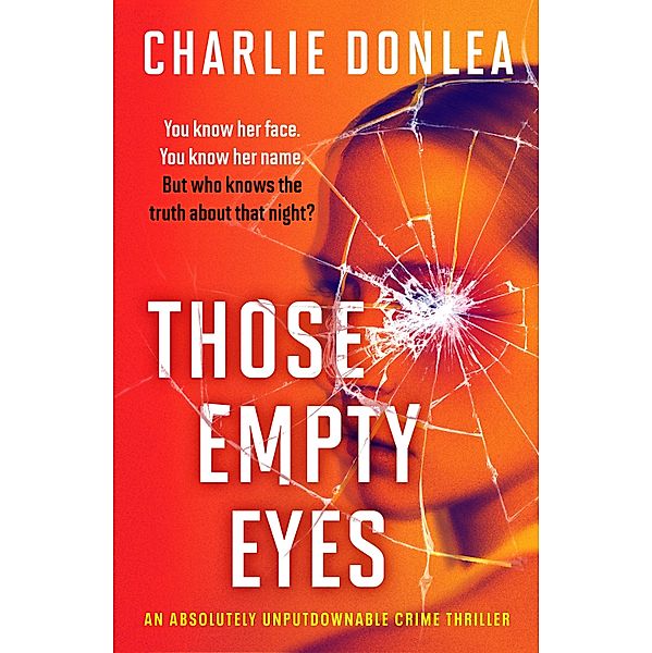 Those Empty Eyes / Canelo Crime, Charlie Donlea