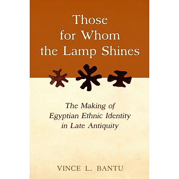 Those for Whom the Lamp Shines, Vince L. Bantu