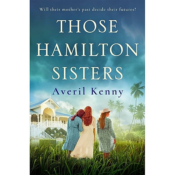 Those Hamilton Sisters, Averil Kenny