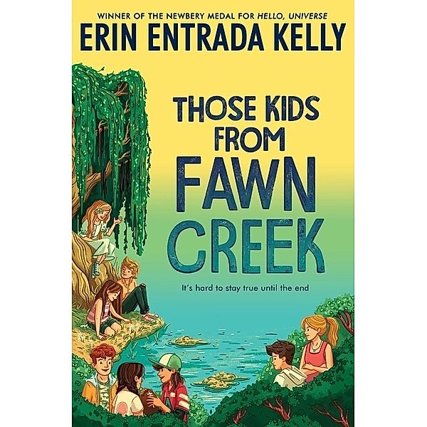 Those Kids from Fawn Creek, Erin Entrada Kelly