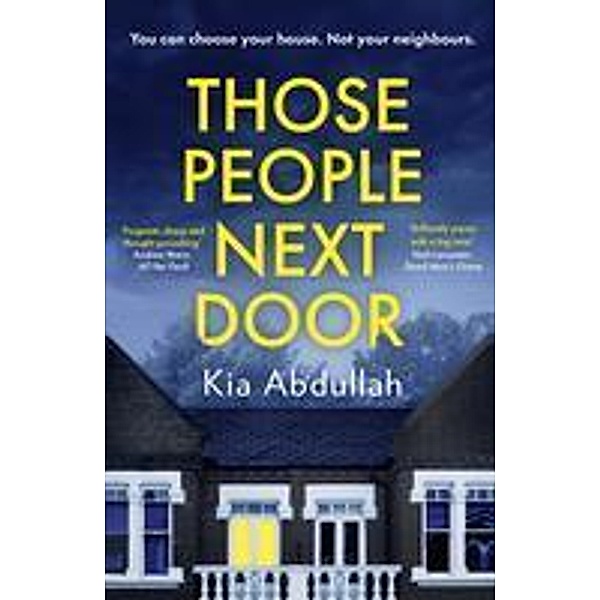 Those People Next Door, Kia Abdullah