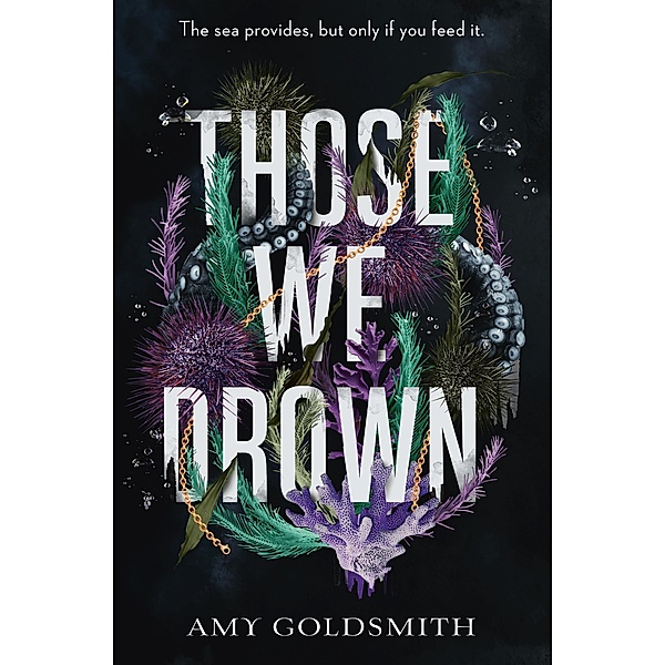 Those We Drown, Amy Goldsmith