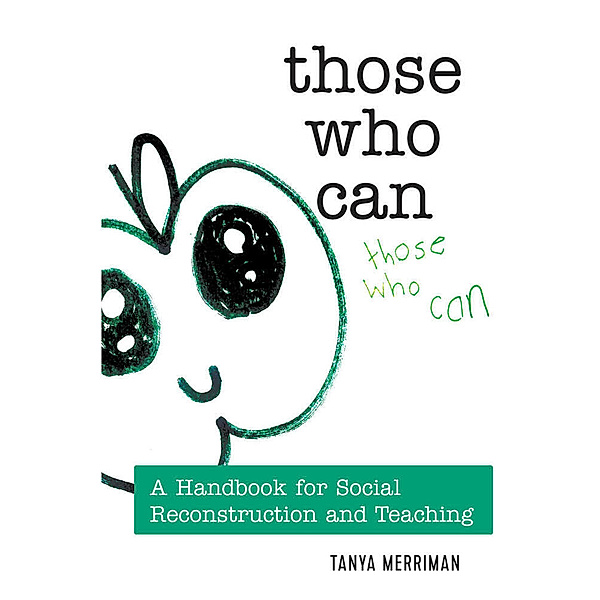 Those Who Can, Tanya Merriman