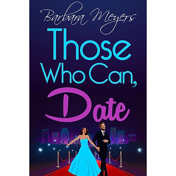 Those Who Can, Date, Barbara Meyers