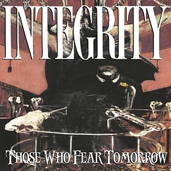 Those Who Fear Tomorrow (25th Anniversary Edition), Integrity