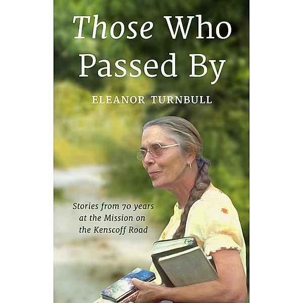 Those Who Passed By, Eleanor Turnbull