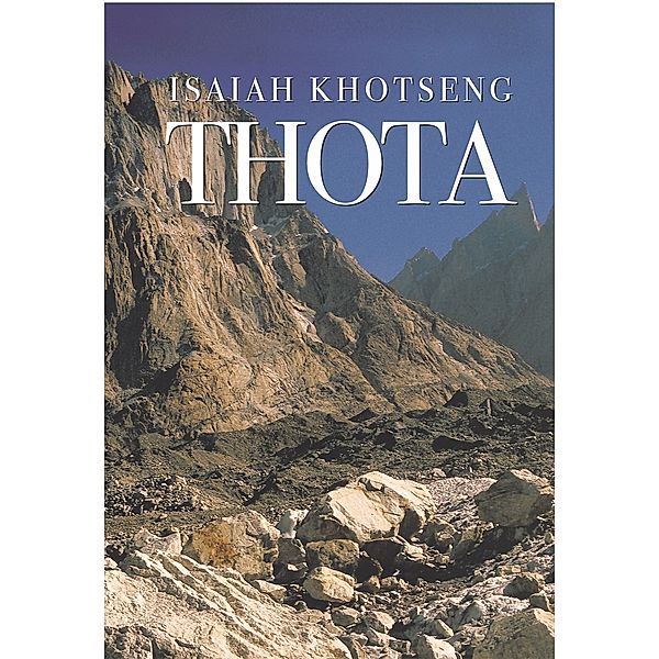 Thota, Isaiah Khotseng