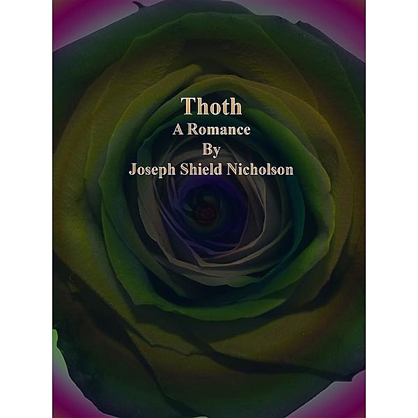 Thoth, Joseph Shield Nicholson