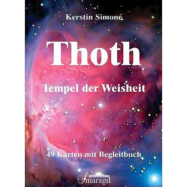 Thoth, Tempel der Weisheit, Meditationskarten, Kerstin Simoné