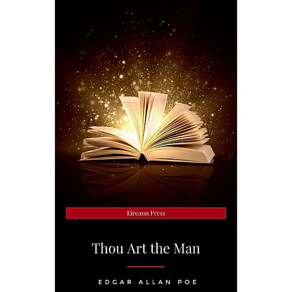 Thou Art the Man, Edgar Allan Poe