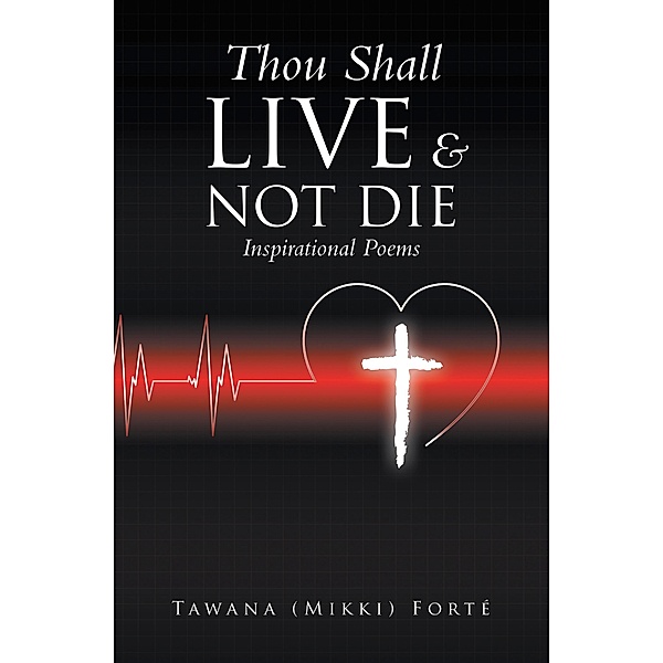 Thou Shall Live & Not Die!, Tawana (Mikki) Forté