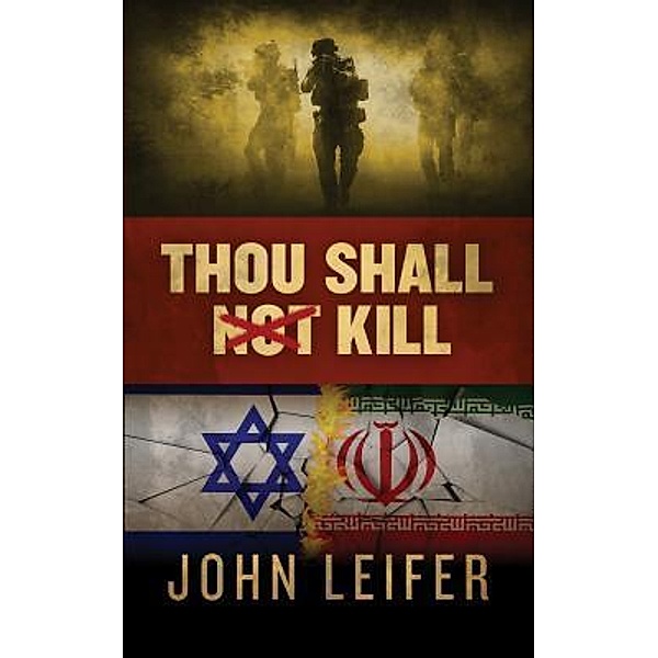 Thou Shall Not Kill / The Leifer Group, John Leifer