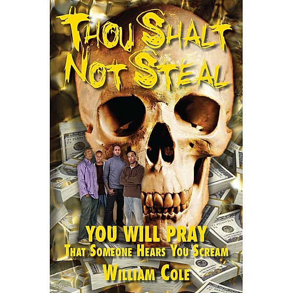 Thou Shalt Not Steal / YourSpecs, William Cole